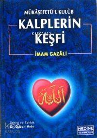 Mükâşefetü´l Kulûb| Kalplerin Keşfi; (k. Boy, 1.hmr) - 1