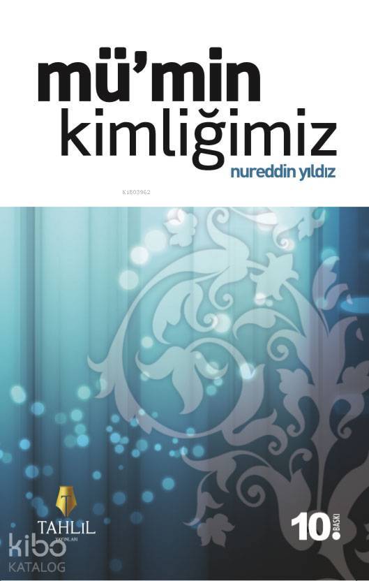 Mümin Kimliğimiz - 1