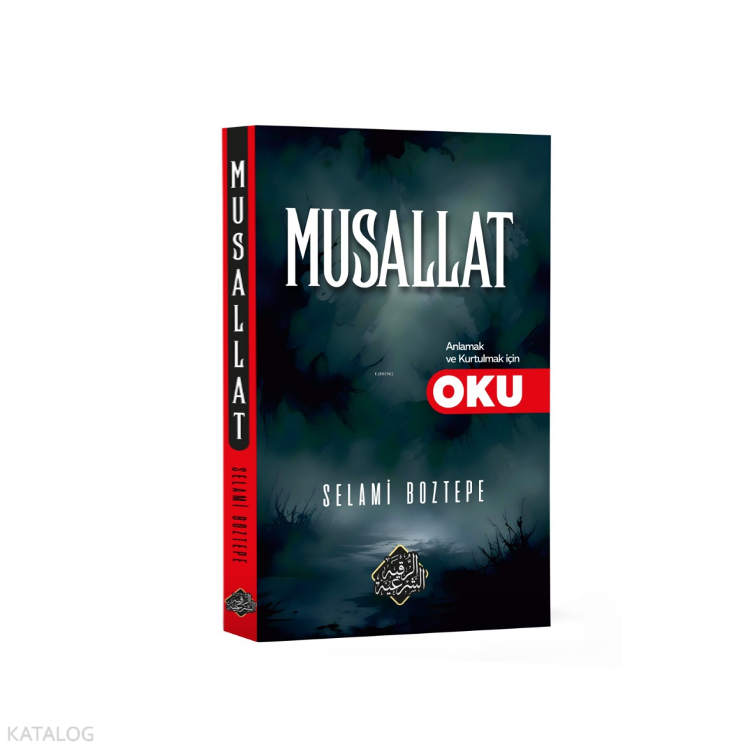 Musallat ;Anlamak Ve Kurtulmak Mümkün - 1