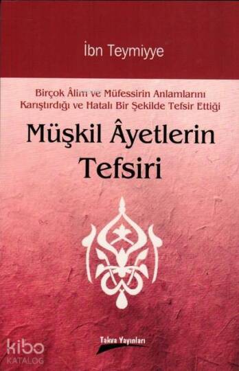 Müşkil Ayetlerin Tefsiri