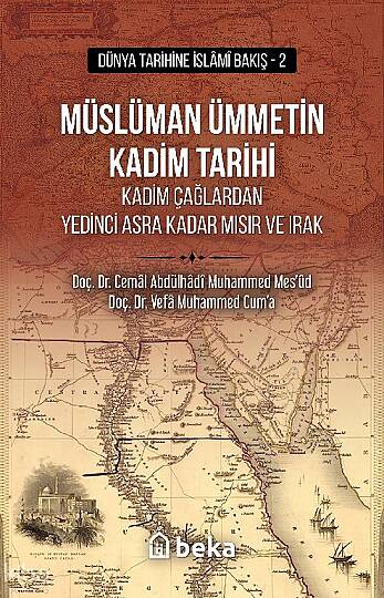 Müslüman Ümmetin Kadim Tarihi