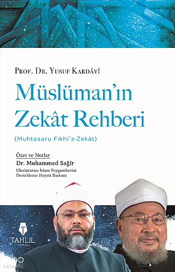 Müslümanın Zekat Rehberi