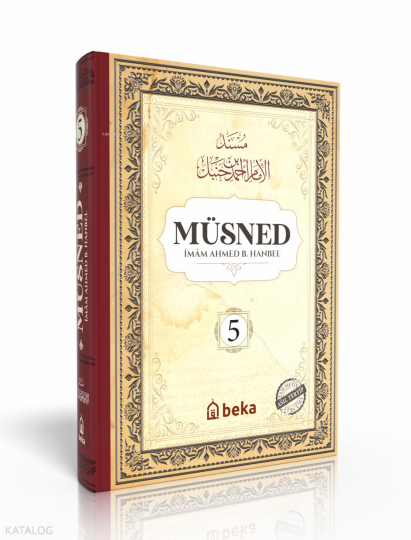 Müsned 5. Cilt (Ciltli - Arapça Metinli)