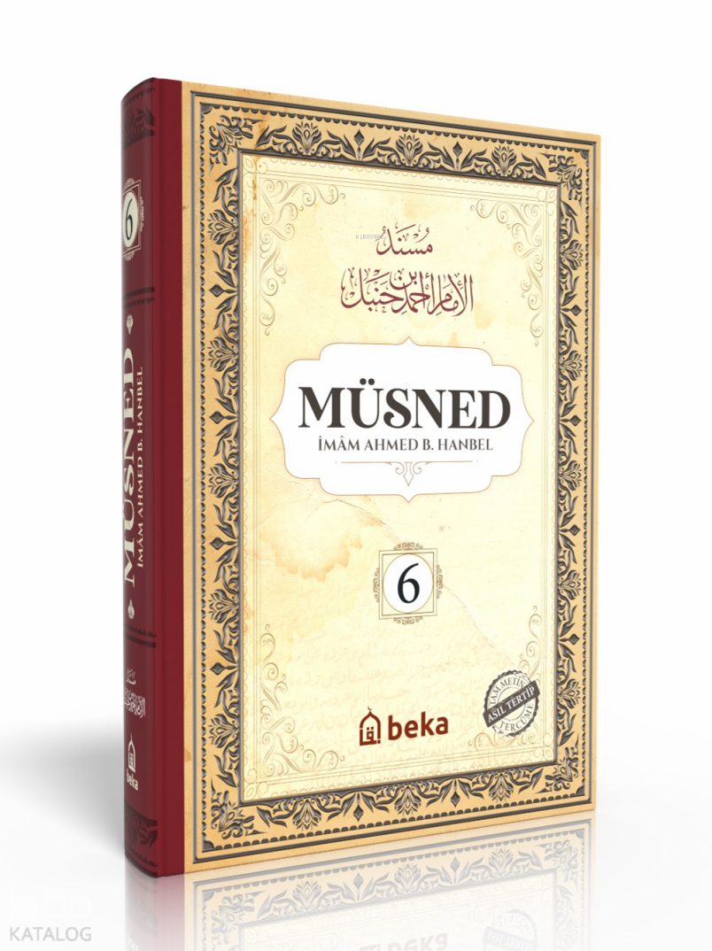 Müsned 6. Cilt (Ciltli - Arapça Metinli) - 1