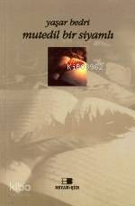 Mutedil Bir Siyamlı - 1