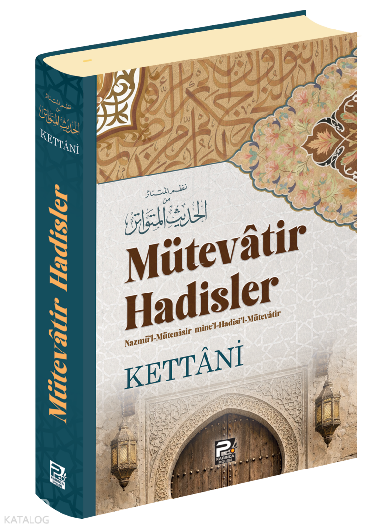 Mütevatir Hadisler - 1