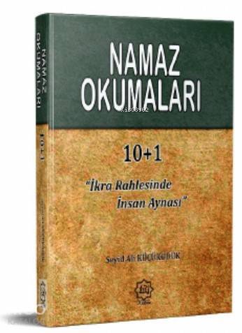 Namaz Okumaları İkra Rahlesinde İnsan Aynası - 1
