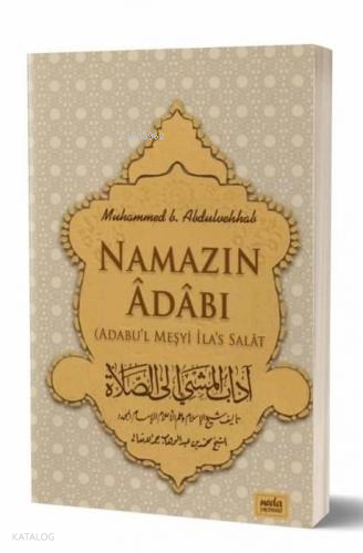 Namazın Adabı - 1