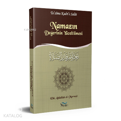 Namazın Değerinin Yüceltilmesi - 1