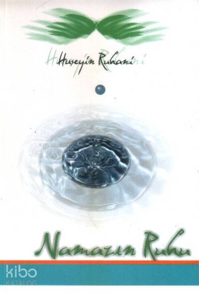 Namazın Ruhu - 1