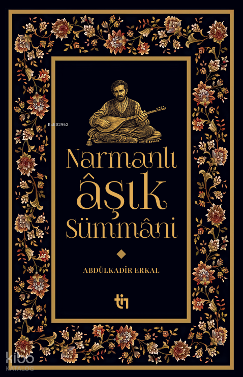 Narmanlı Âşık Sümmani - 1