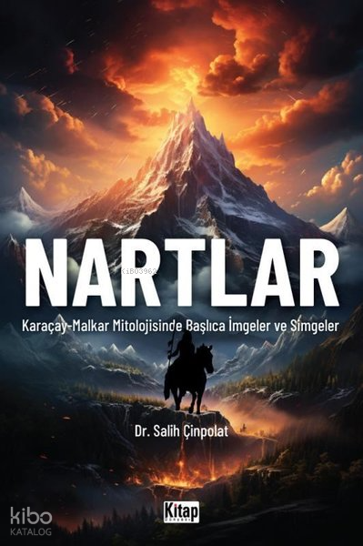 Nartlar (Karaçay - Malkar Mitolojisinde İmgeler ve Simgeler) - 1