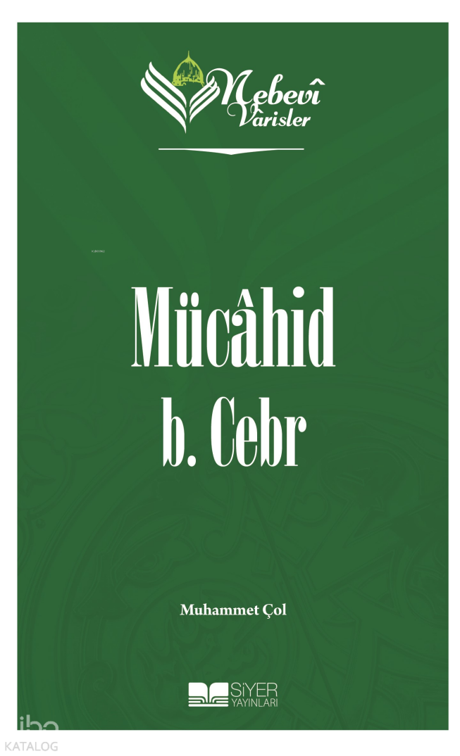 Nebevi Varisler 10 - Mücahid B.Cebr - 1
