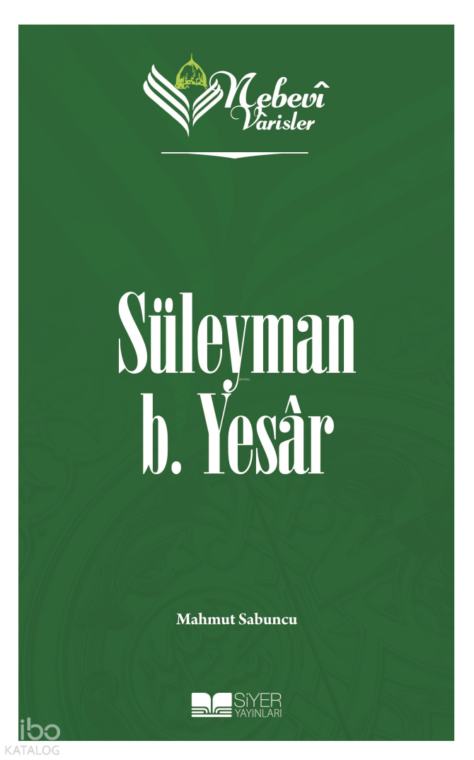 Nebevi Varisler 12 - Süleyman B. Yesar - 1