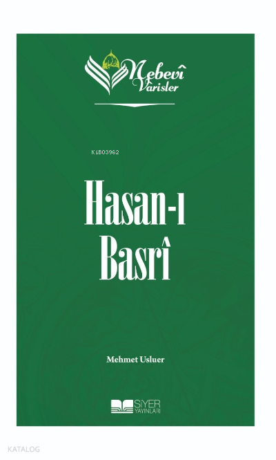 Nebevi Varisler 13 - Hasan-ı Basri - 1