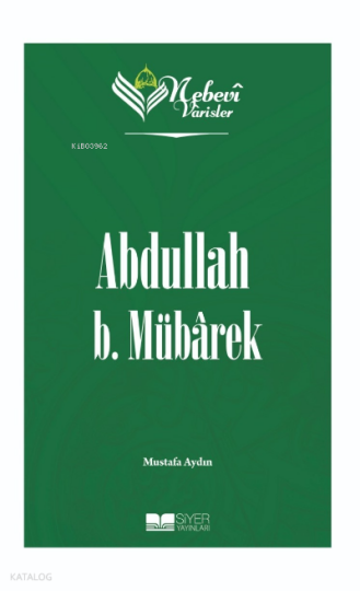 Nebevi Varisler 22 - Abdullah B. Mübarek