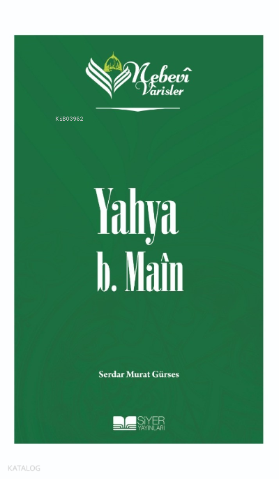 Nebevi Varisler 28 - Yahya B. Main - 1