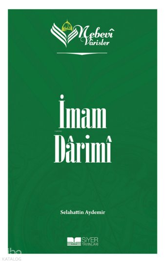 Nebevi Varisler 30 - İmam Darimi