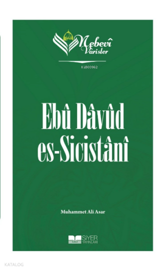 Nebevi Varisler 33 - Ebu Davud Es-Sicistanı