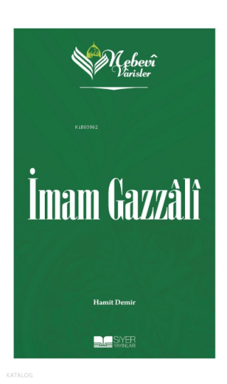 Nebevi Varisler 49 - İmam Gazzali