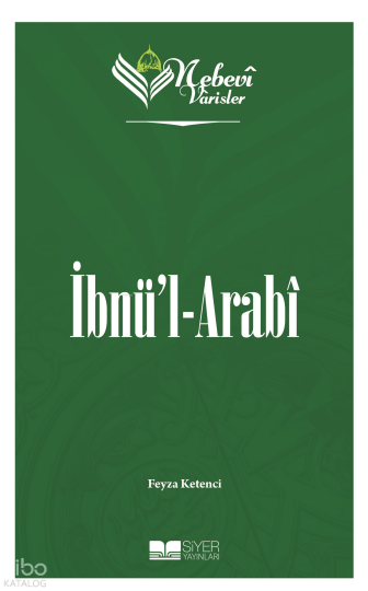 Nebevi Varisler 56 - İbnül-Arabi
