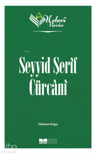 Nebevi Varisler 70 - Seyyid Şerif Cürcani