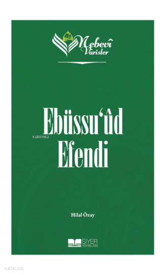 Nebevi Varisler 76 - Ebüssuud Efendi
