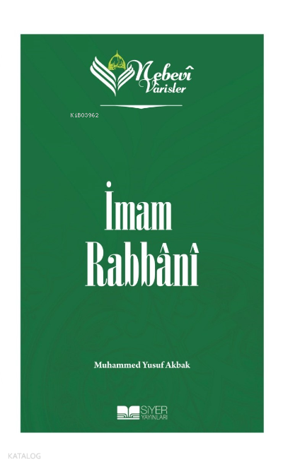 Nebevi Varisler 77 - İmam Rabbani - 1