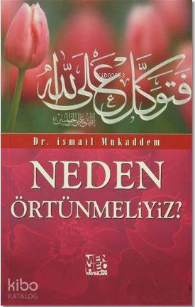 Neden Örtünmeliyiz?