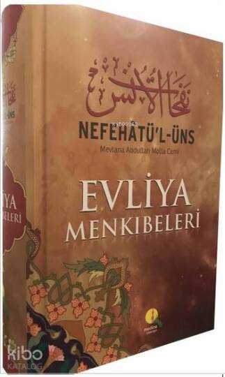Nefehatül-Üns Evliya Menkibeleri