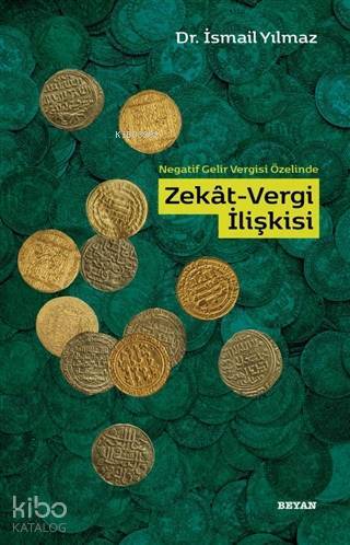 Negatif Gelir Vergisi Özelinde Zekat Vergi İlişkisi