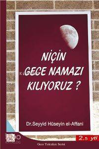 Niçin Gece Namazı Kılıyoruz - 1