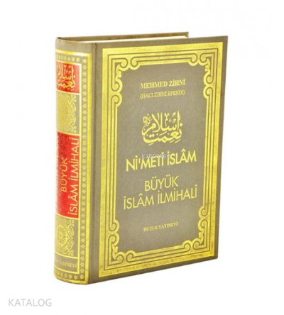Nimeti İslam – Büyük İslam İlmihali (Şamua Kağıt) - 1
