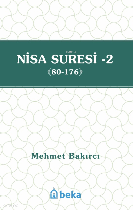 Nisa Suresi Tefsiri 2  (80-176) - 1