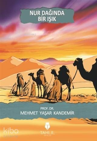 Nur Dağında Bir Işık - 1