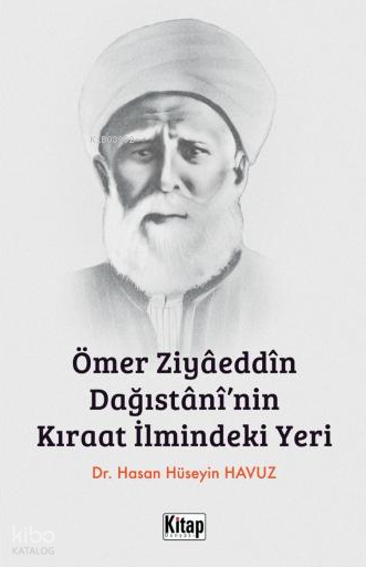 Ömer Ziyaeddin Dağıstaninin Kıraat İlmindeki Yeri