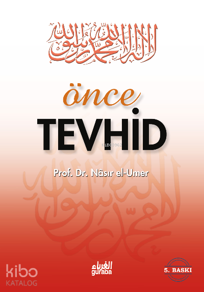 Önce Tevhid - 1