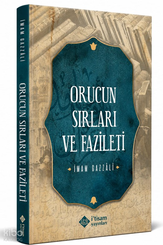 Oruçun Sırları ve Fazileti - 1