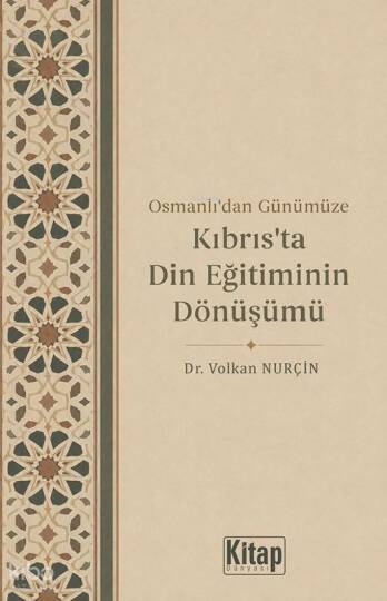 Osmanlıdan Günümüze Kıbrısta Din Eğitiminin Dönüşümü