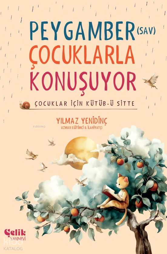 Peygamber (sav) Çocuklarla Konuşuyor;Çocuklar İçin Kütüb-ü Sitte - 1