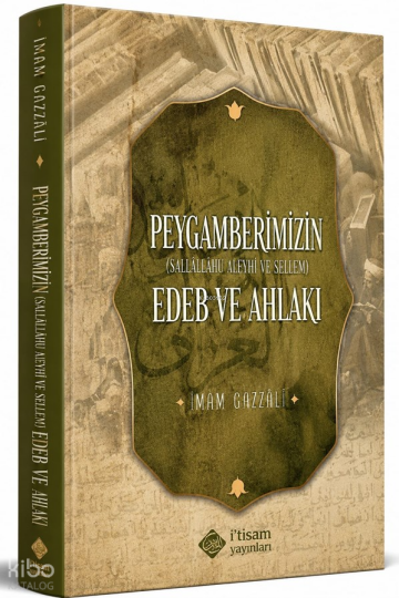 Peygamberimizin Edeb ve Ahlakı