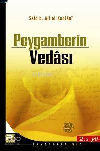 Peygamberin Vedâsı - 1
