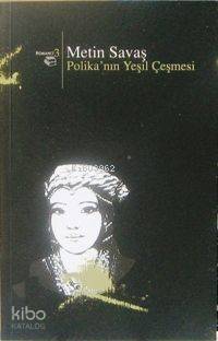 Polikanın Yeşil Çeşmesi