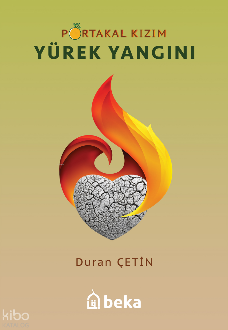 Portakal Kızım 4 - Yürek Yangını - 1