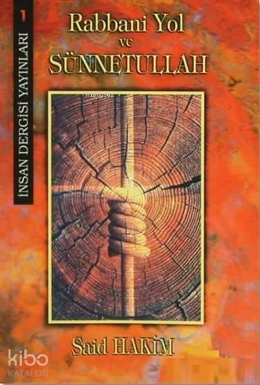 Rabbani Yol ve Sünnetullah - 1