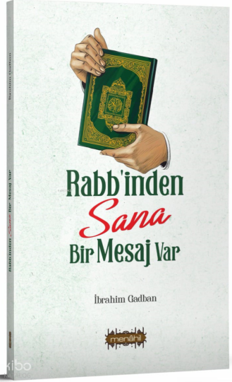 Rabbinden Sana Bir Mesaj Var