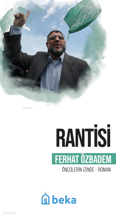 Rantisi;Öncülerin İzinde - 1