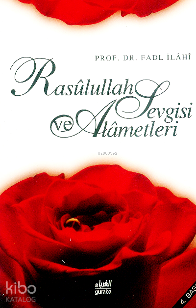 Rasulullah (sav) Sevgisi ve Alametleri - 1