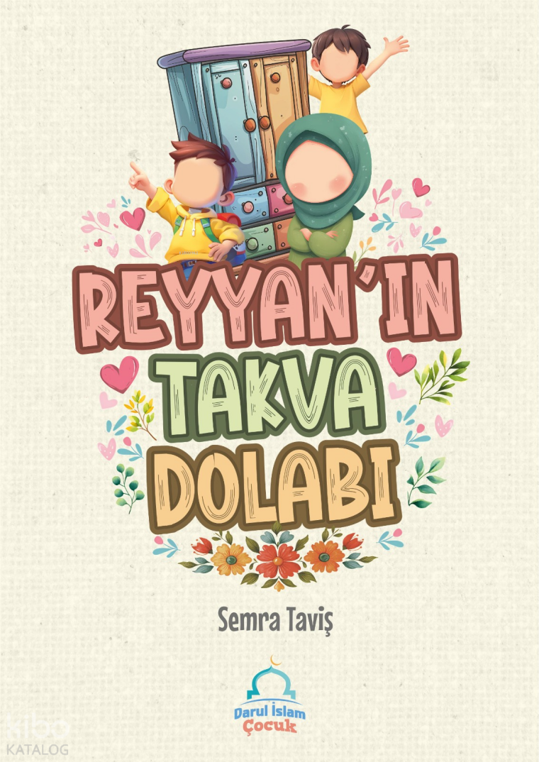 Reyyan’ın Takva Dolabı - 1