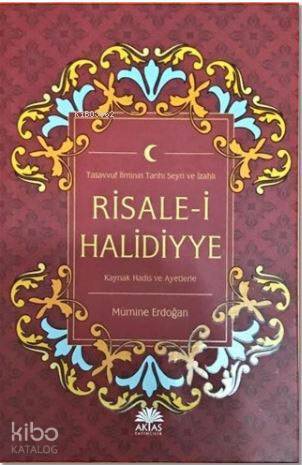 Risale-i Halidiyye; Tasavvuf İlminin Tarihi Seyri ve İzahlı